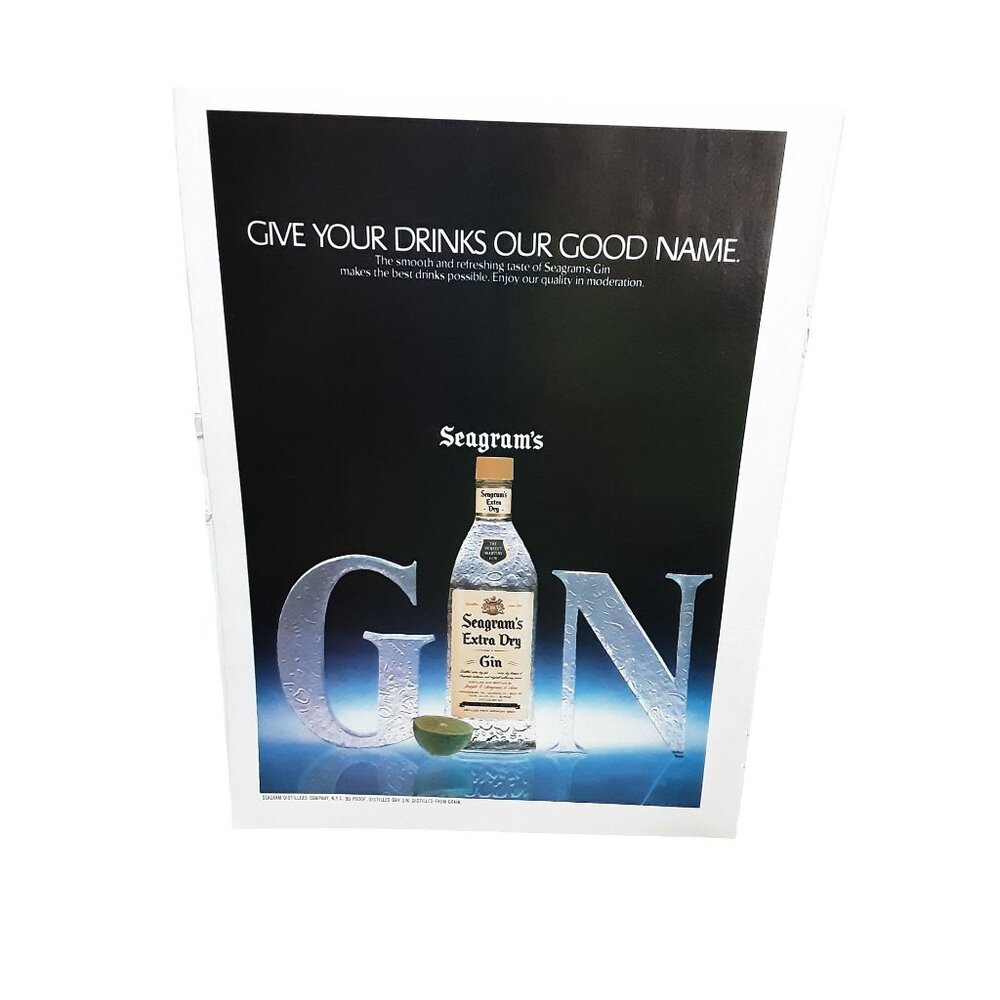 1981 Seagrams Extra Dry Gin Our Good Name Print Ad Vintage
